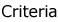 Criteria